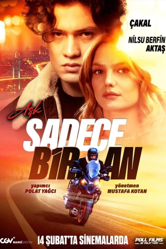 Aşk Sadece Bir An