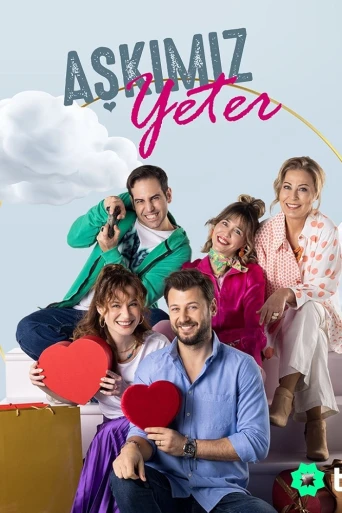Aşkımız Yeter