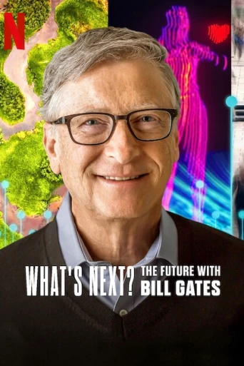 Bill Gates ile Geleceğe Dair Sohbetler