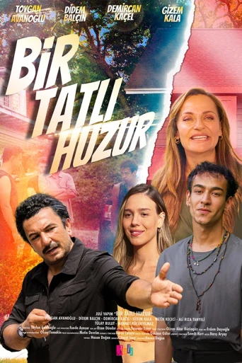 Bir Tatlı Huzur