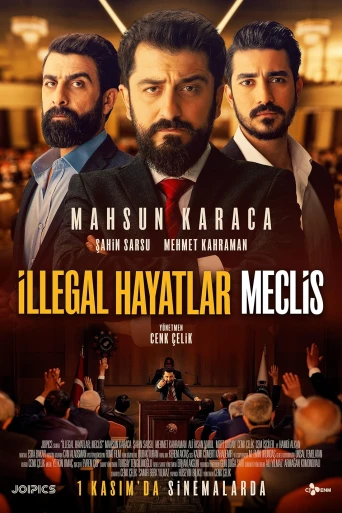 İllegal Hayatlar: Meclis
