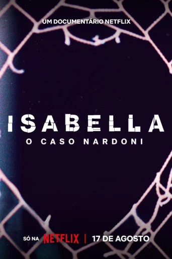 Kısacık Bir Ömür: Isabella Nardoni Vakası