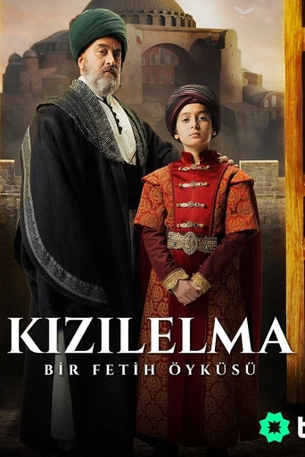 Kızılelma: Bir Fetih Öyküsü