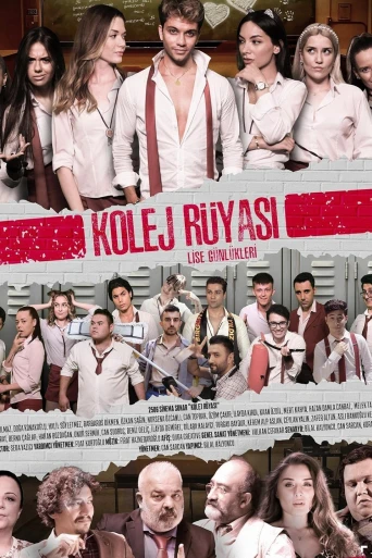 Kolej Rüyası Lise Günlükleri