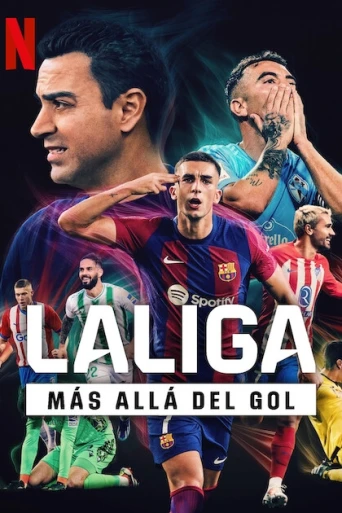 La Liga: Futbolun Ötesi