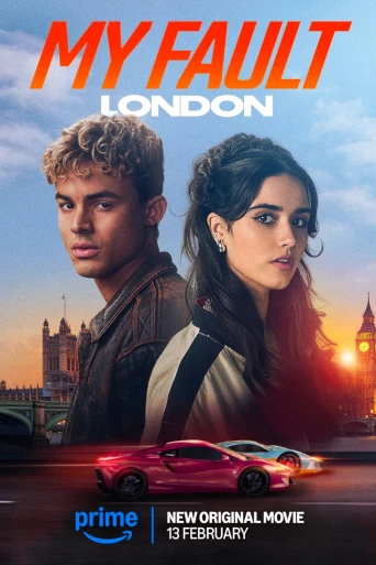 My Fault: London