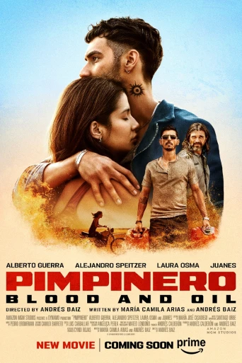 Pimpinero: Kan ve Petrol