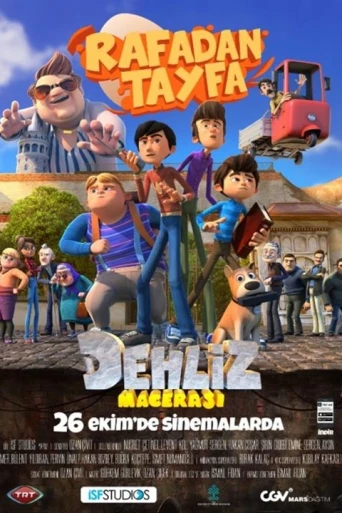 Rafadan Tayfa Dehliz Macerasi