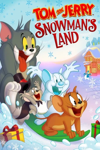 Tom ve Jerry Kardan Adam’ın Diyarı